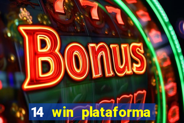 14 win plataforma de jogos